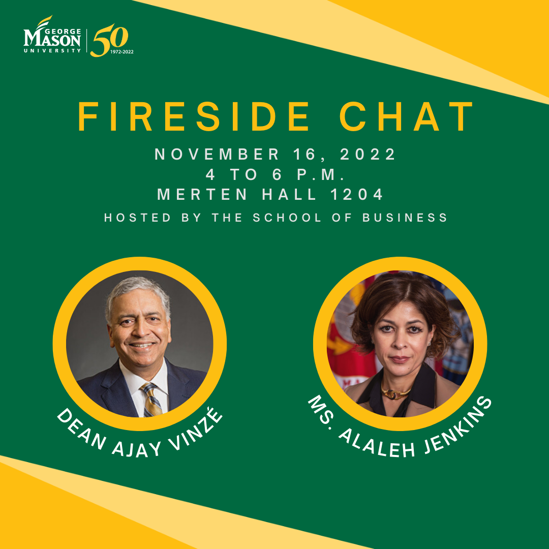 Fireside Chat with Dean Ajay Vinze and Ms. Jenkins, Wednesday, November 16 from 4-6pm, Merten Hall 1204